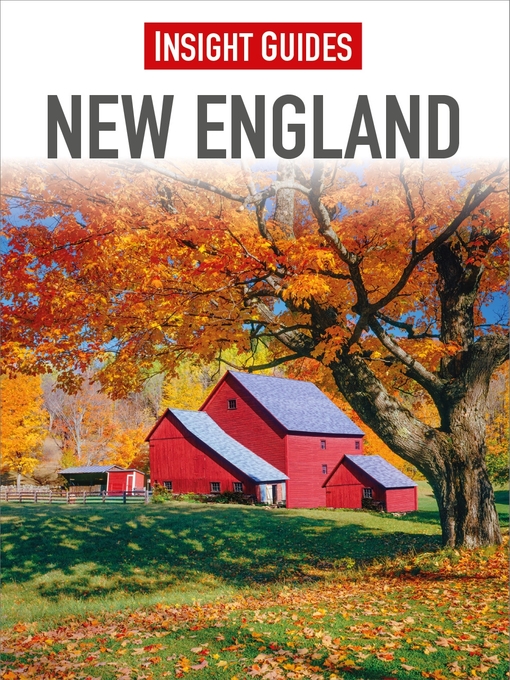 Title details for Insight Guides: New England by Insight Guides - Available